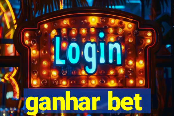 ganhar bet